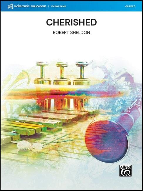 Cherished - Robert Sheldon - Concert Band