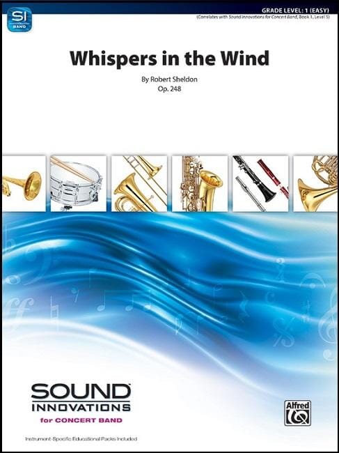 Whispers in the Wind - Robert Sheldon - Concert Band