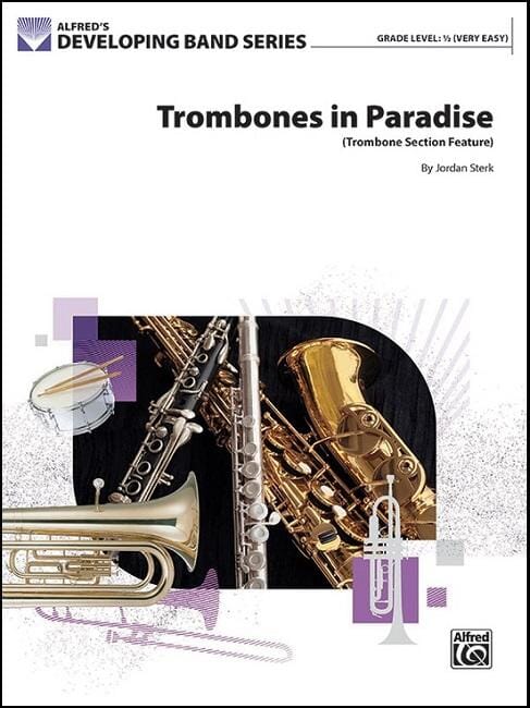 Trombones in Paradise - Jordan Sterk - Concert Band