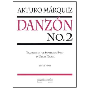 Danzon No. 2 - Marquez/Nickel Concert Band