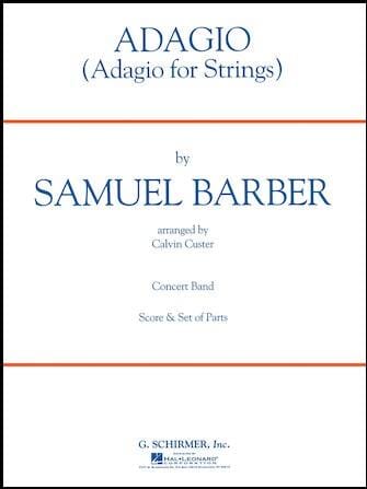 Adagio For Strings - Barber/Custer - Concert Band