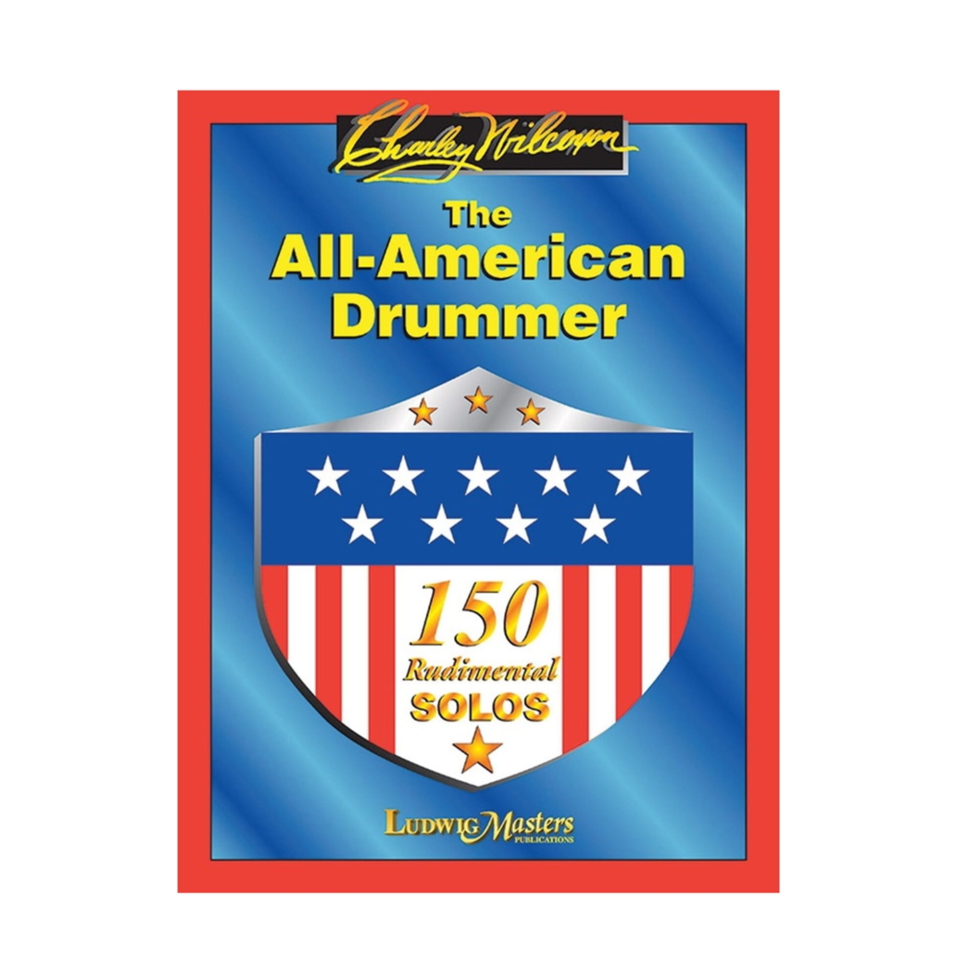 The All American Drummer - 150 Rudimental Solos