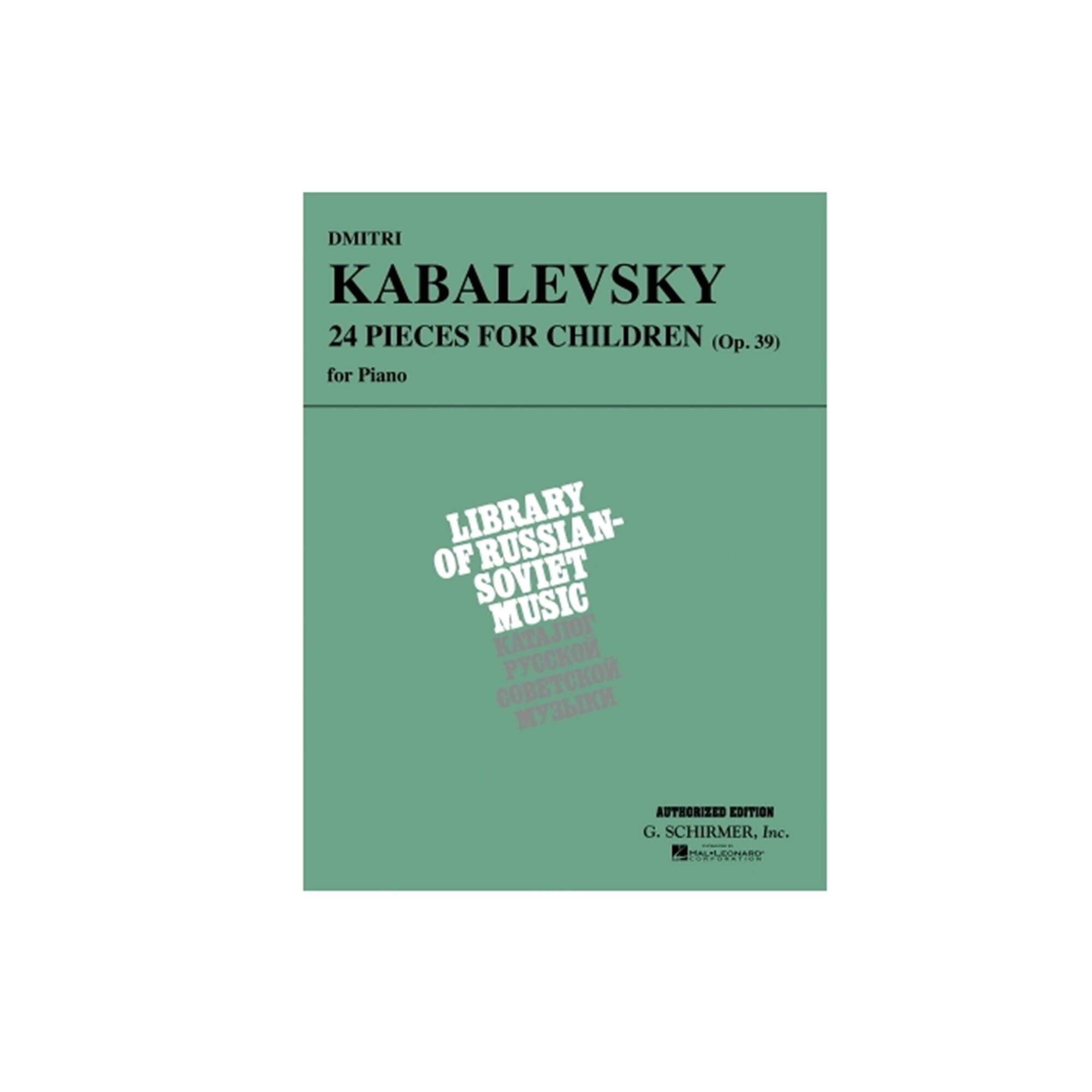 Kabalevsky - 24 Pieces for Children,op.39