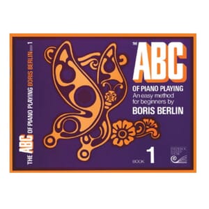 The ABC of Piano Playing - Book 1