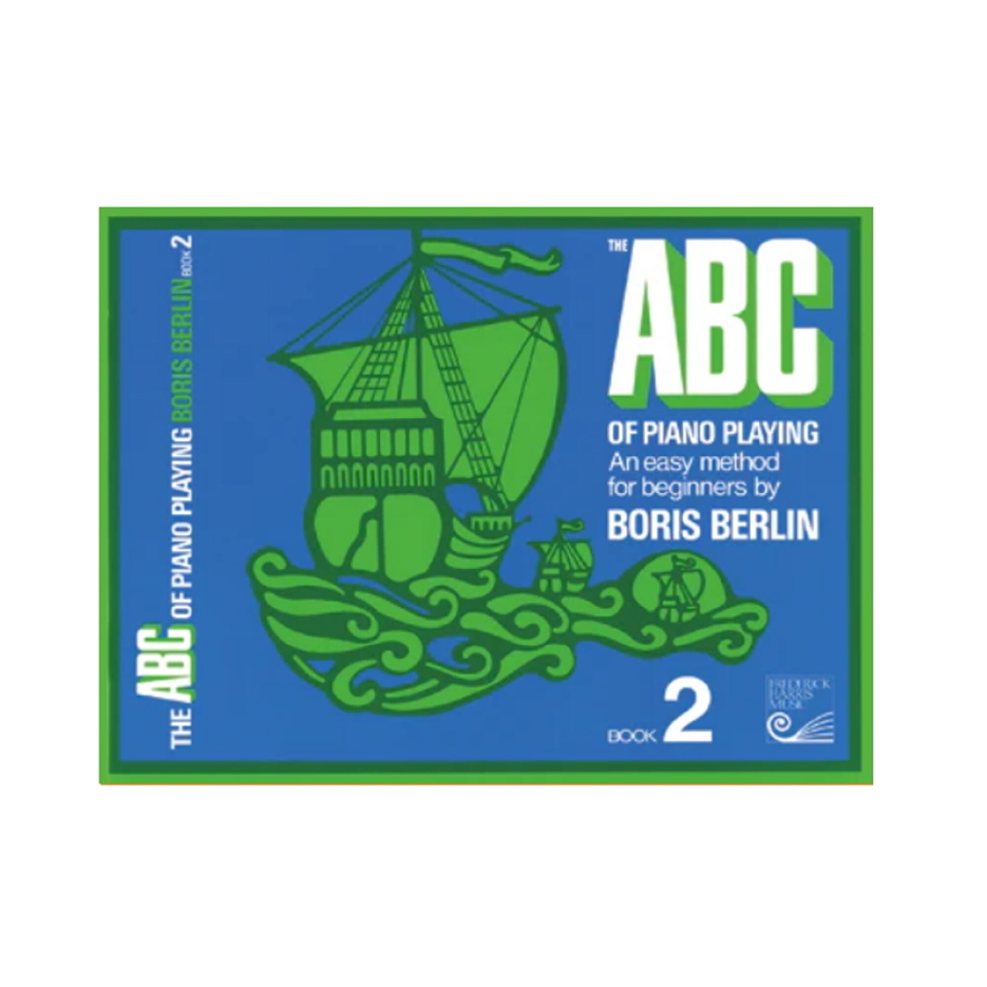 The ABC of Piano Playing - Book 2