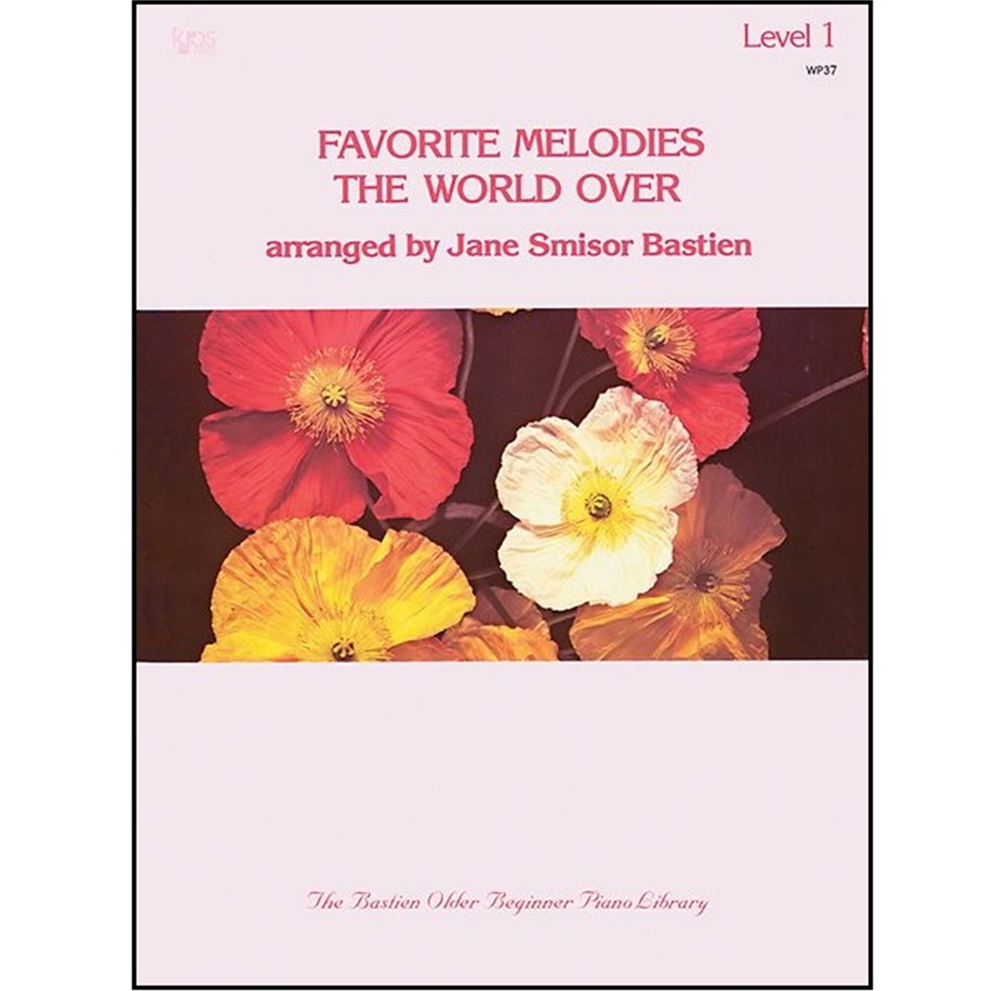 Favorite Melodies The World Over - Level 1