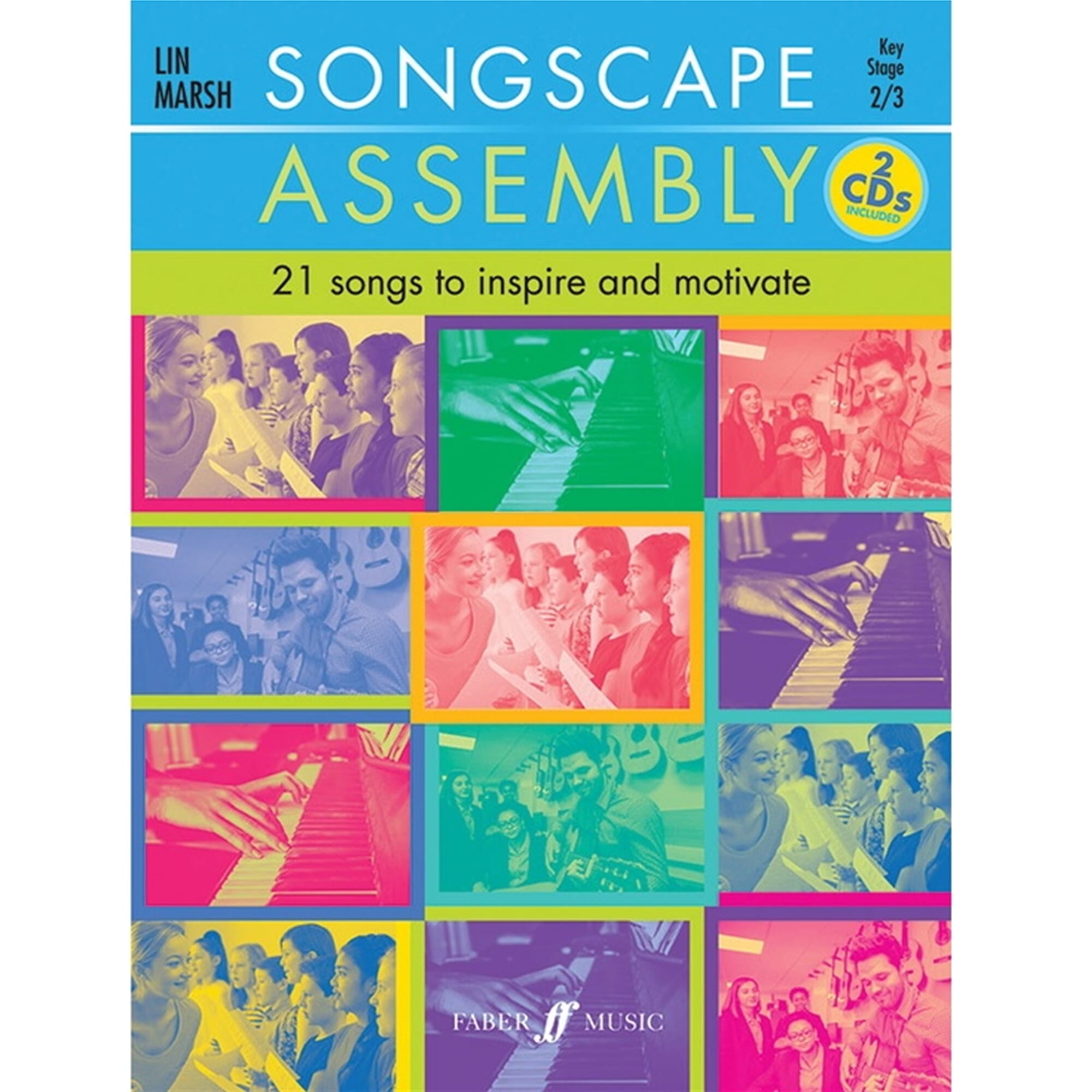 Songscape Assembly - 21 Songs to Inspire and Motivate