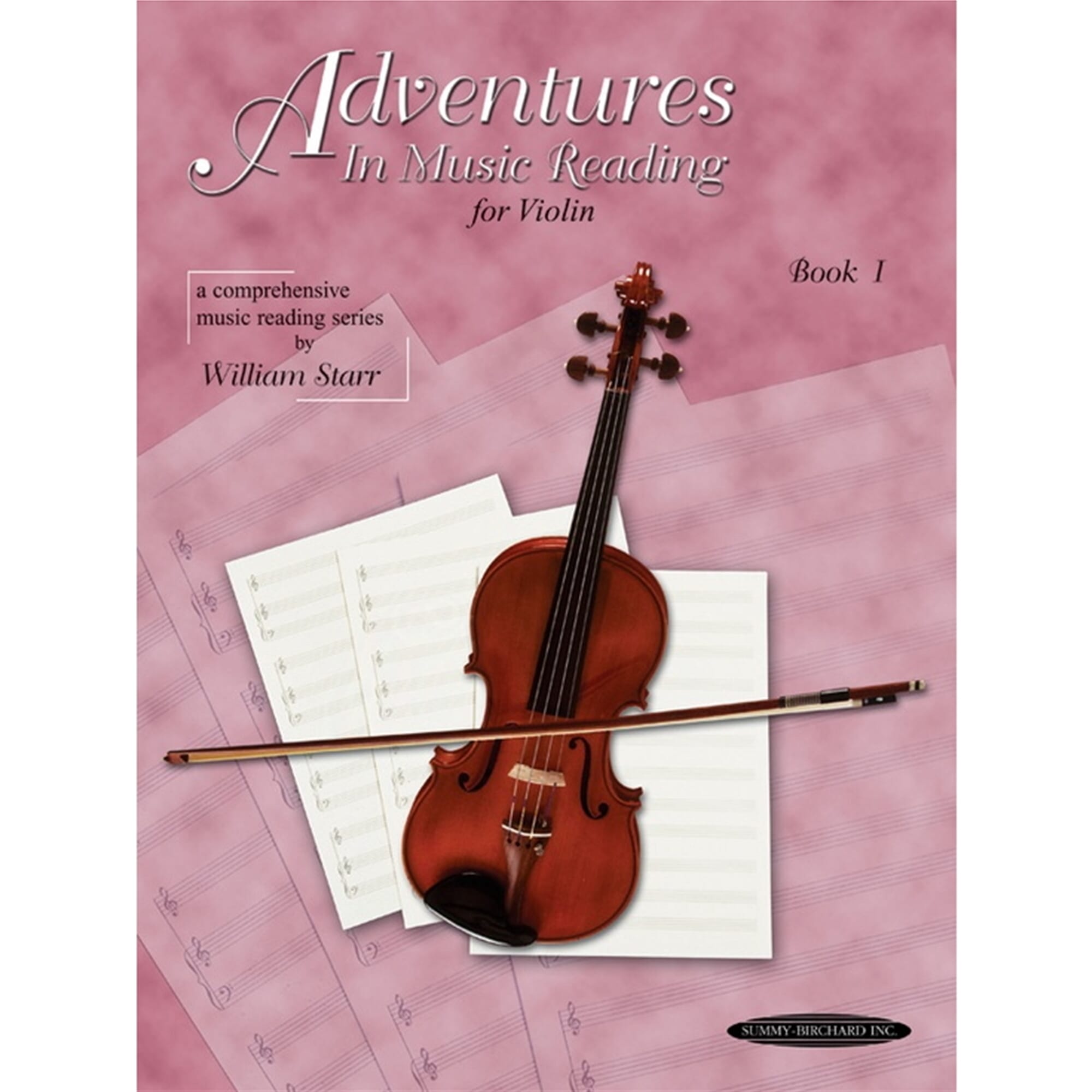 Adventures in Music Reading for Violin - Book 1