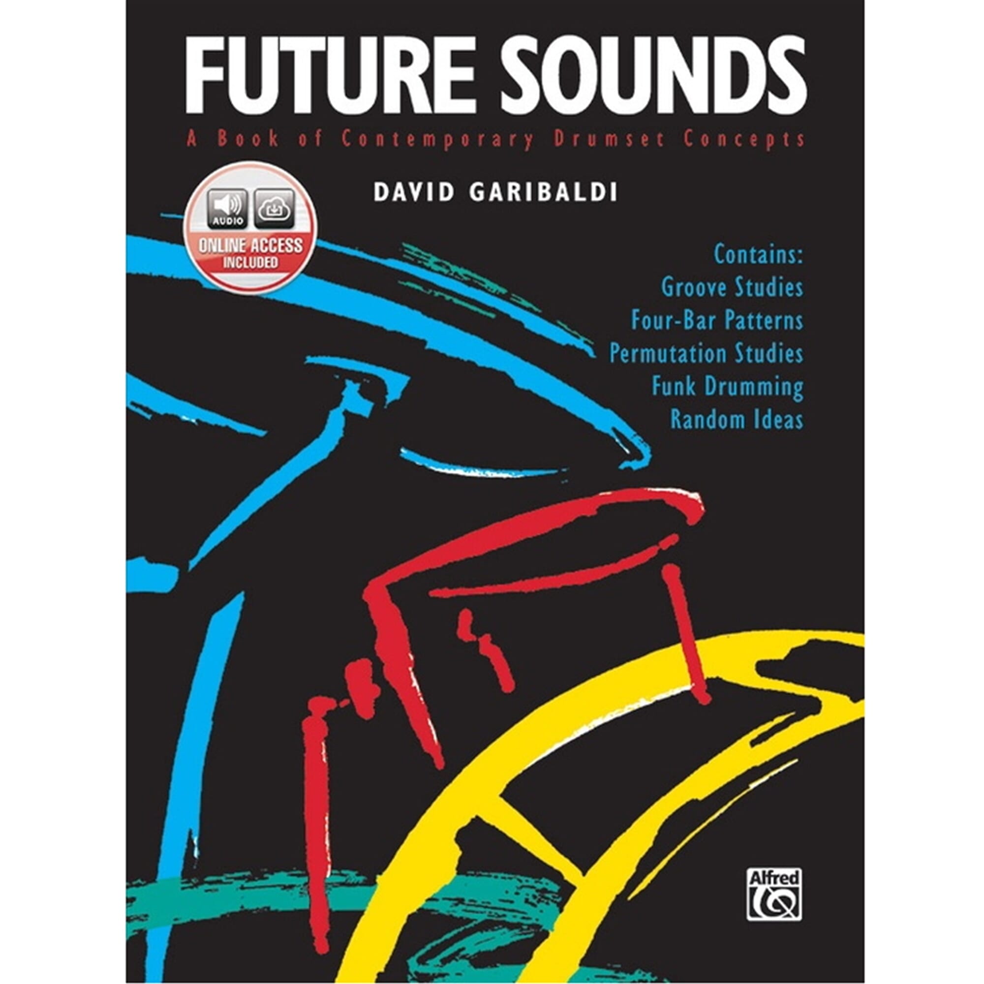 Future Sounds Drum Set David Garibaldi - Book/Audio