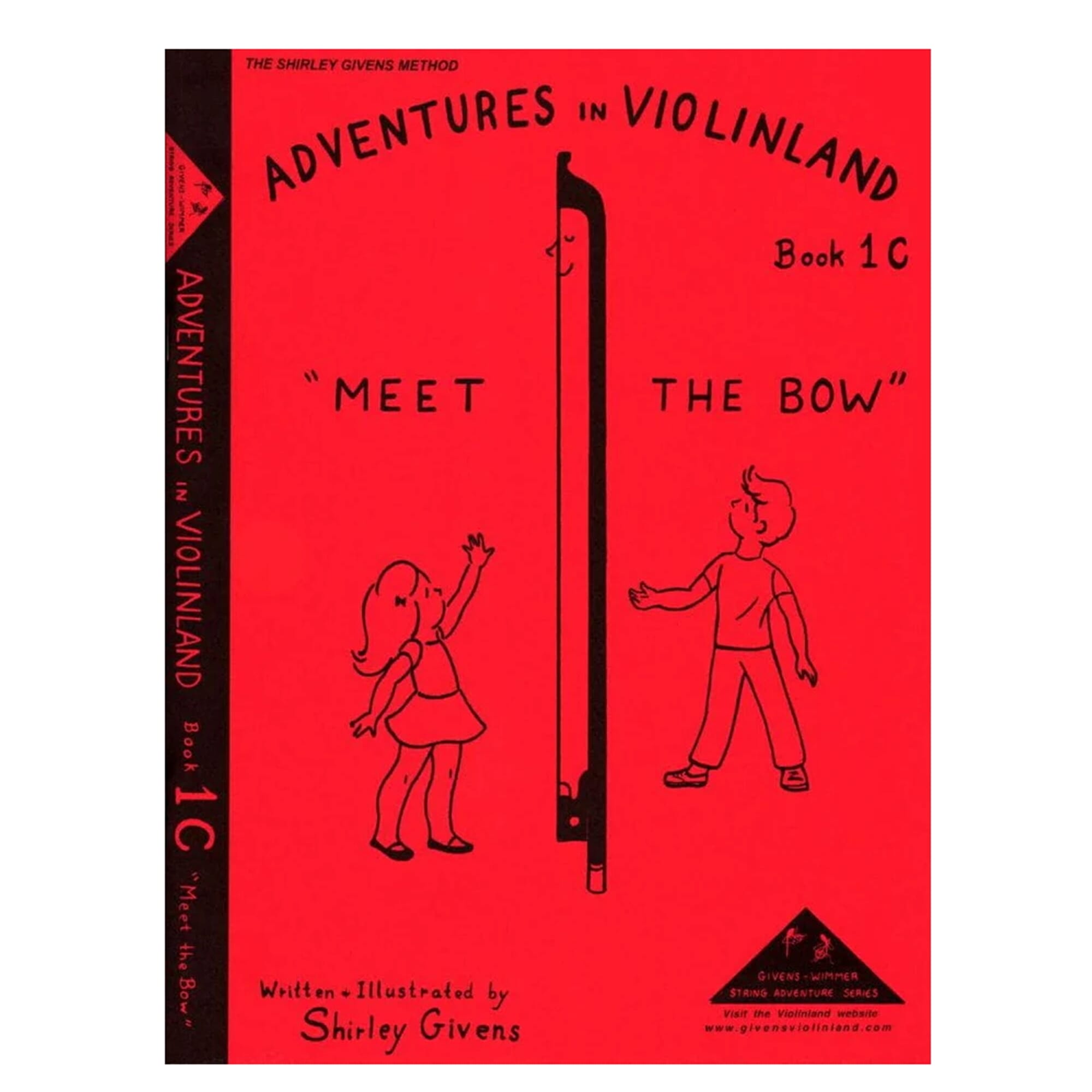 Adventures in Violinland, Book 1C: "Meet the Bow"