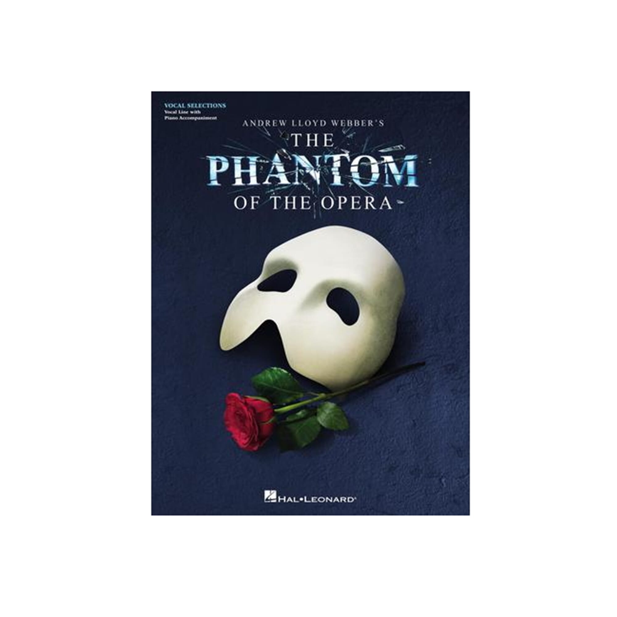 The Phantom of the Opera - Broadway Singer's Edition