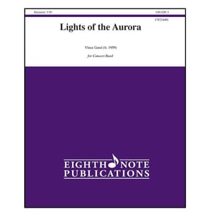 Lights of the Aurora - Vince Gassi - Concert Band