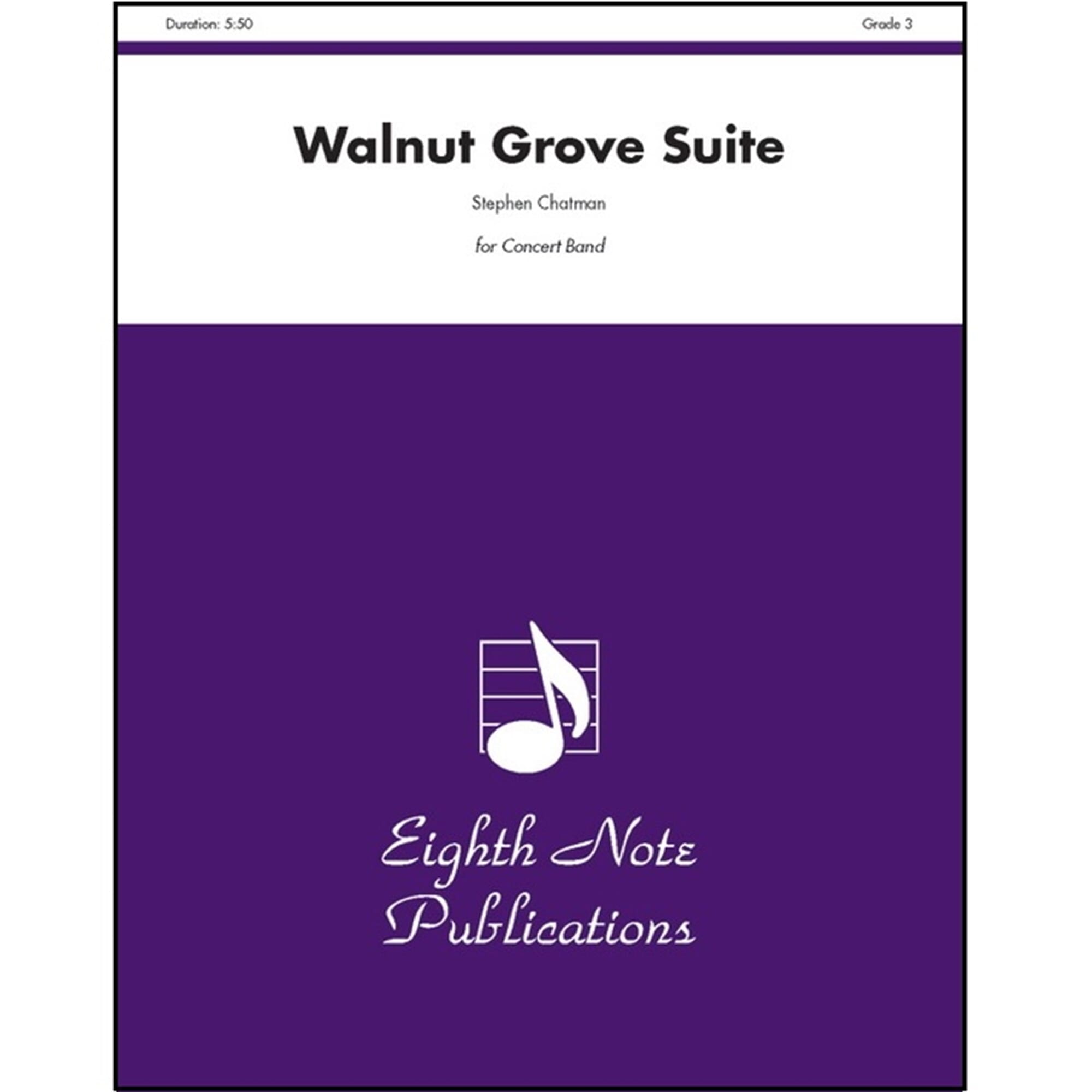 Walnut Grove Suite - Stephen Chatman - Concert Band