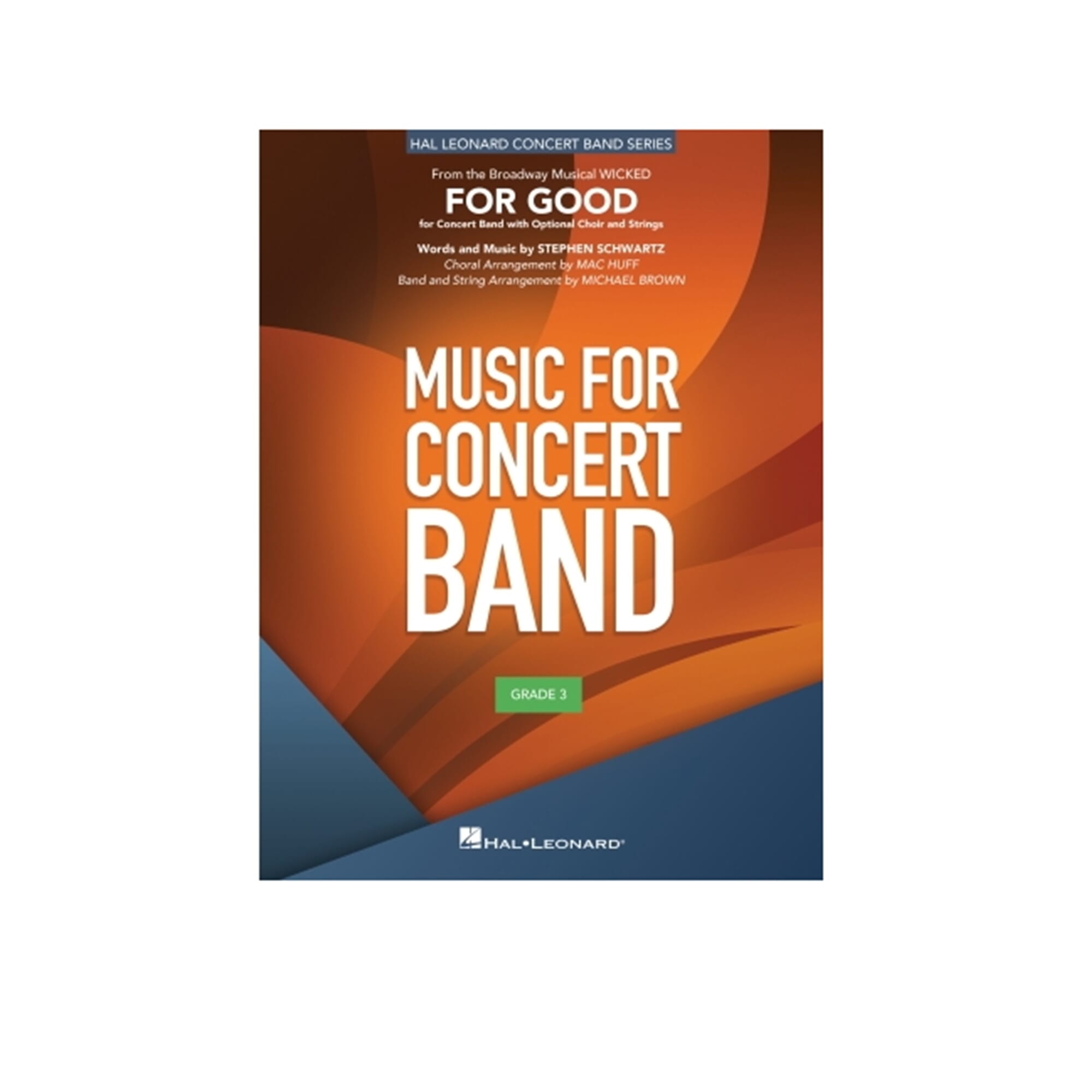 For Good from Wicked - Schwartz/Brown - Concert Band