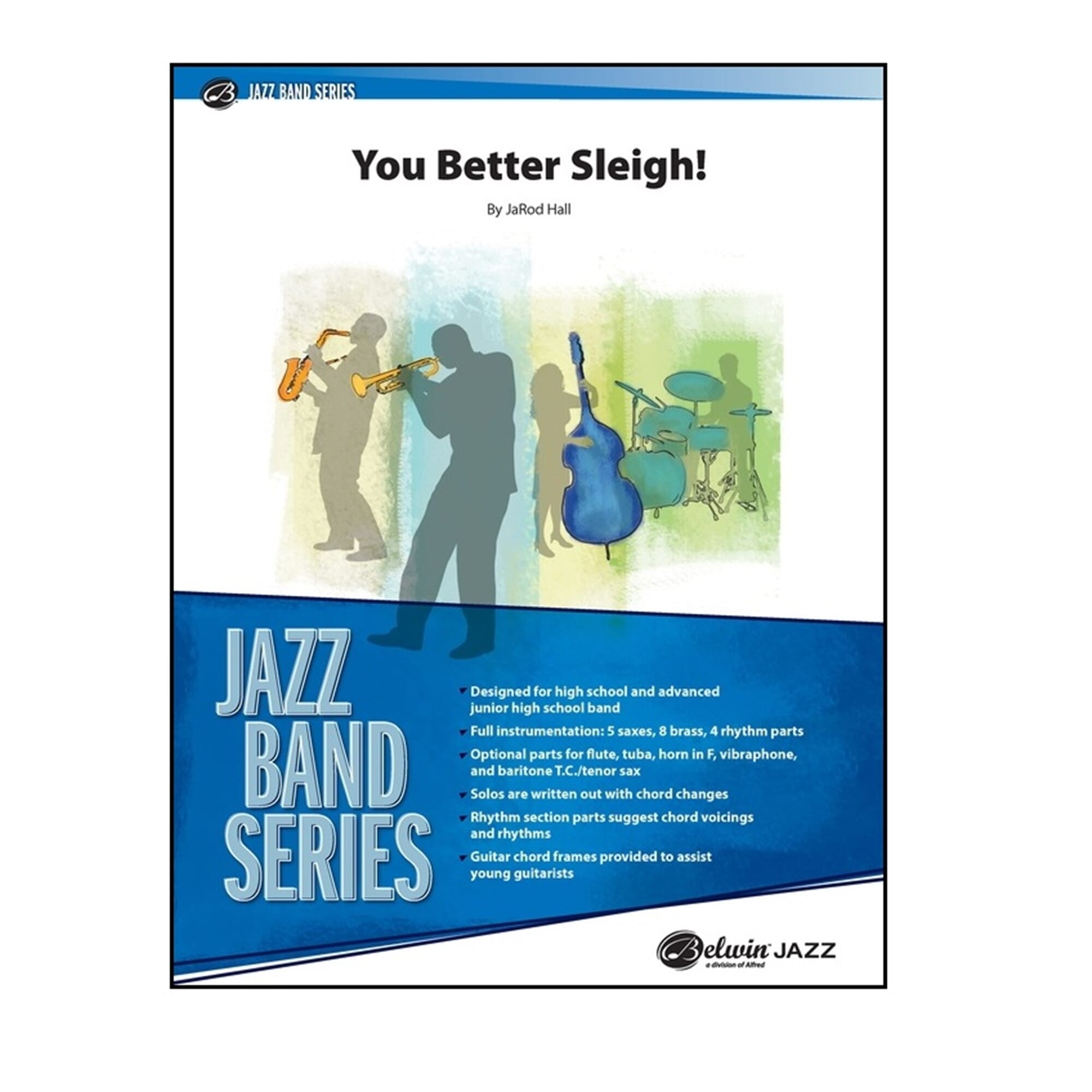 You Better Sleigh - Hall - Jazz Ensemble