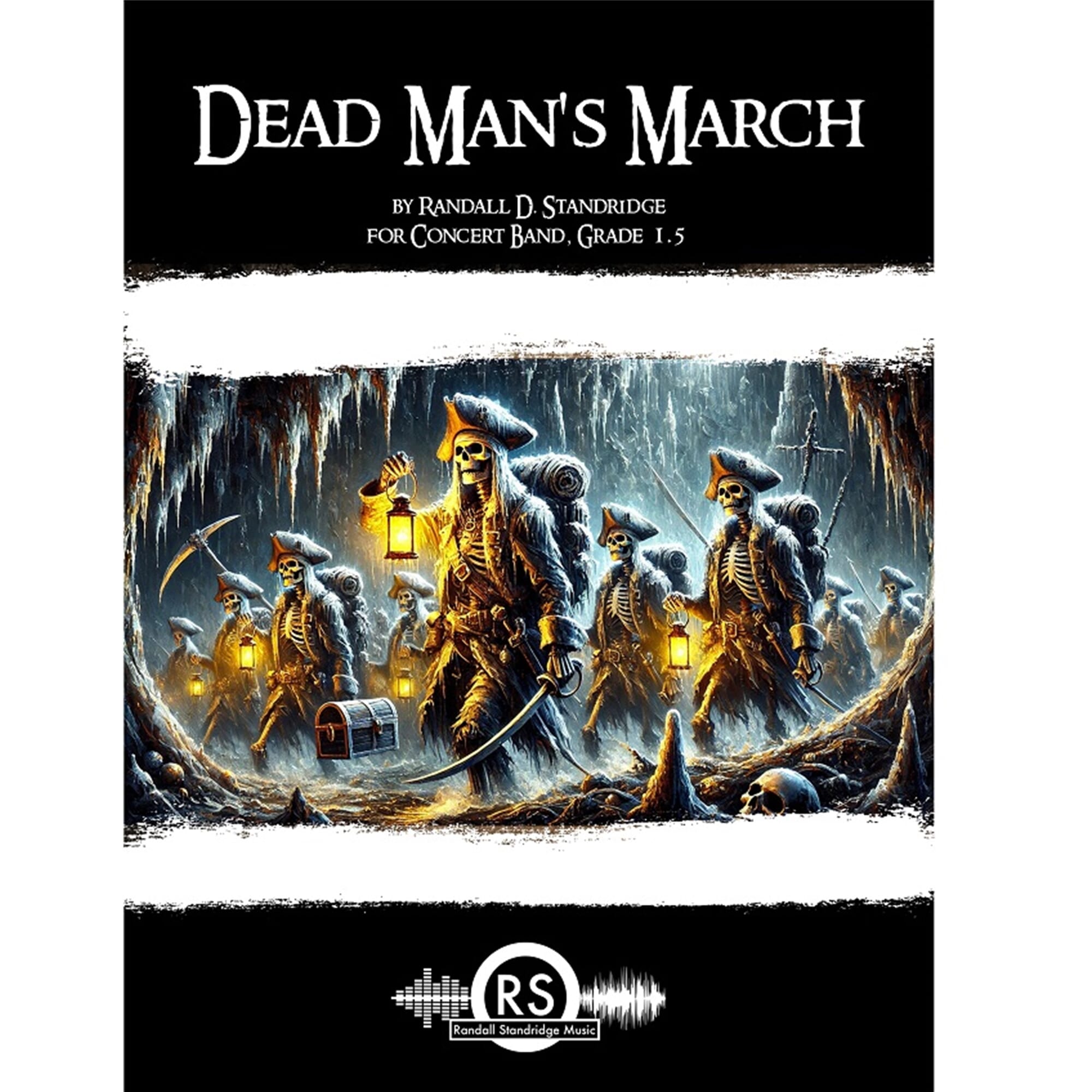 Dead Man's March - Standridge - Concert Band