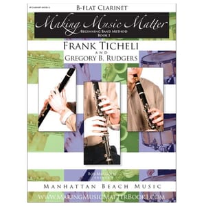 Making Music Matter - Clarinet Book 1