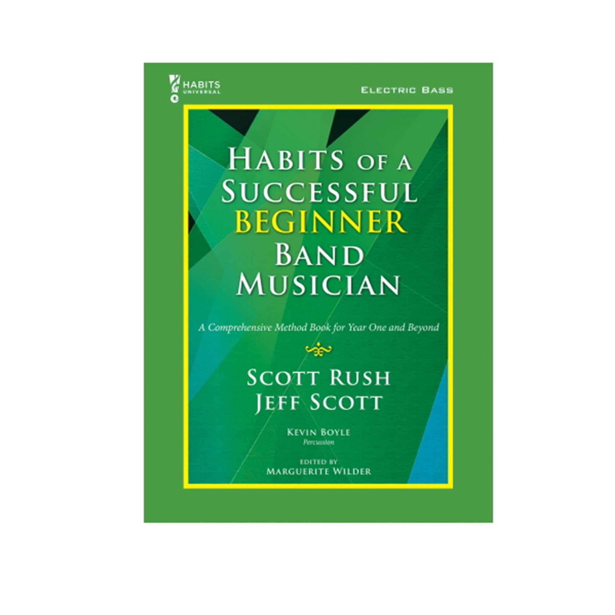 Habits of a Successful Beginner Band Musician - Electric Bass