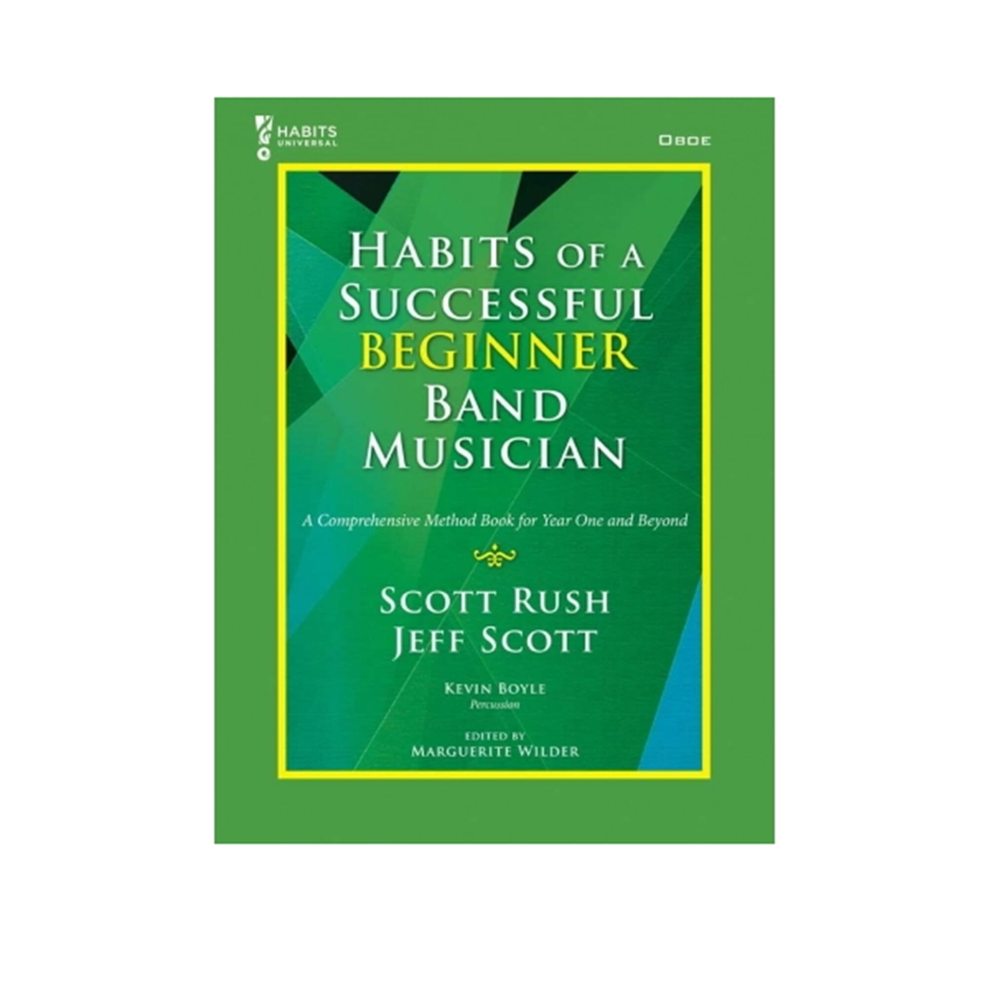 Habits of a Successful Beginner Band Musician - Oboe