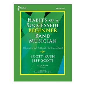 Habits of a Successful Beginner Band Musician - Bassoon