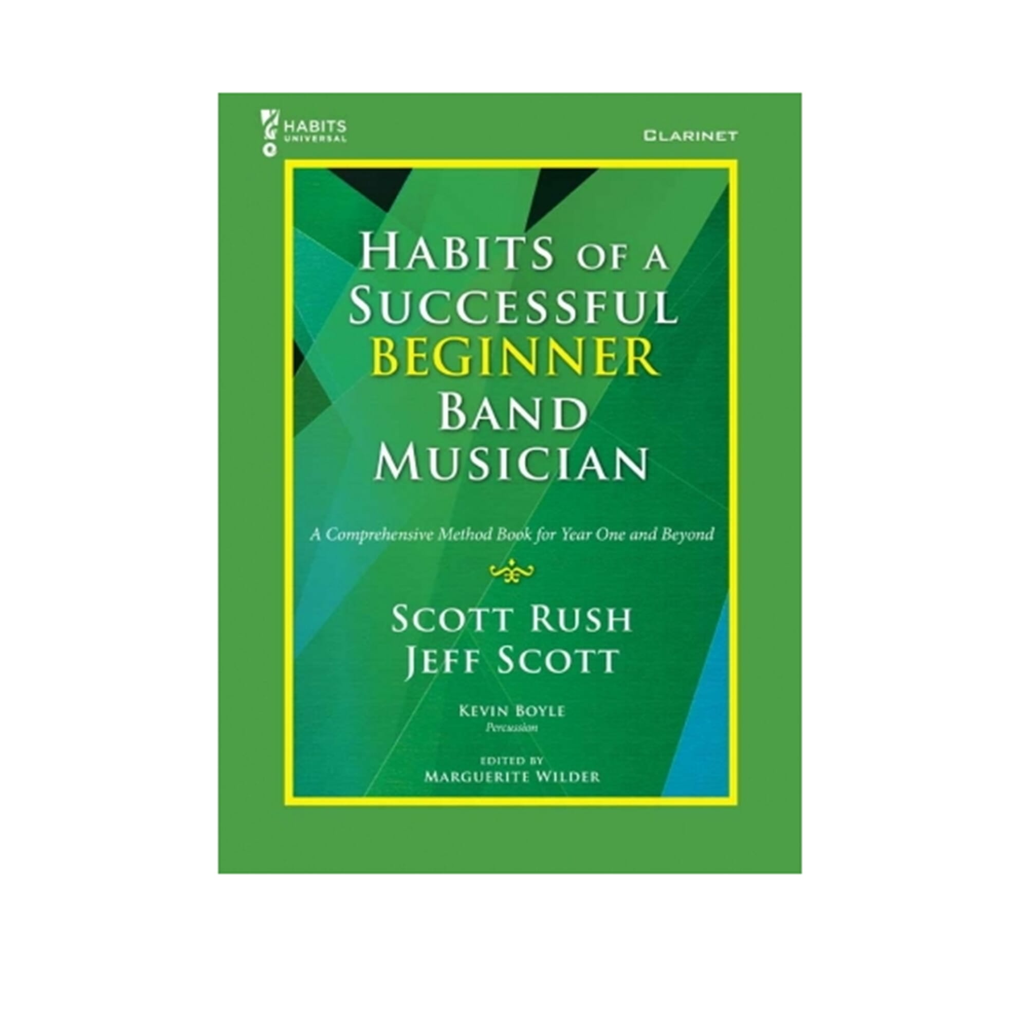Habits of a Successful Beginner Band Musician - Clarinet