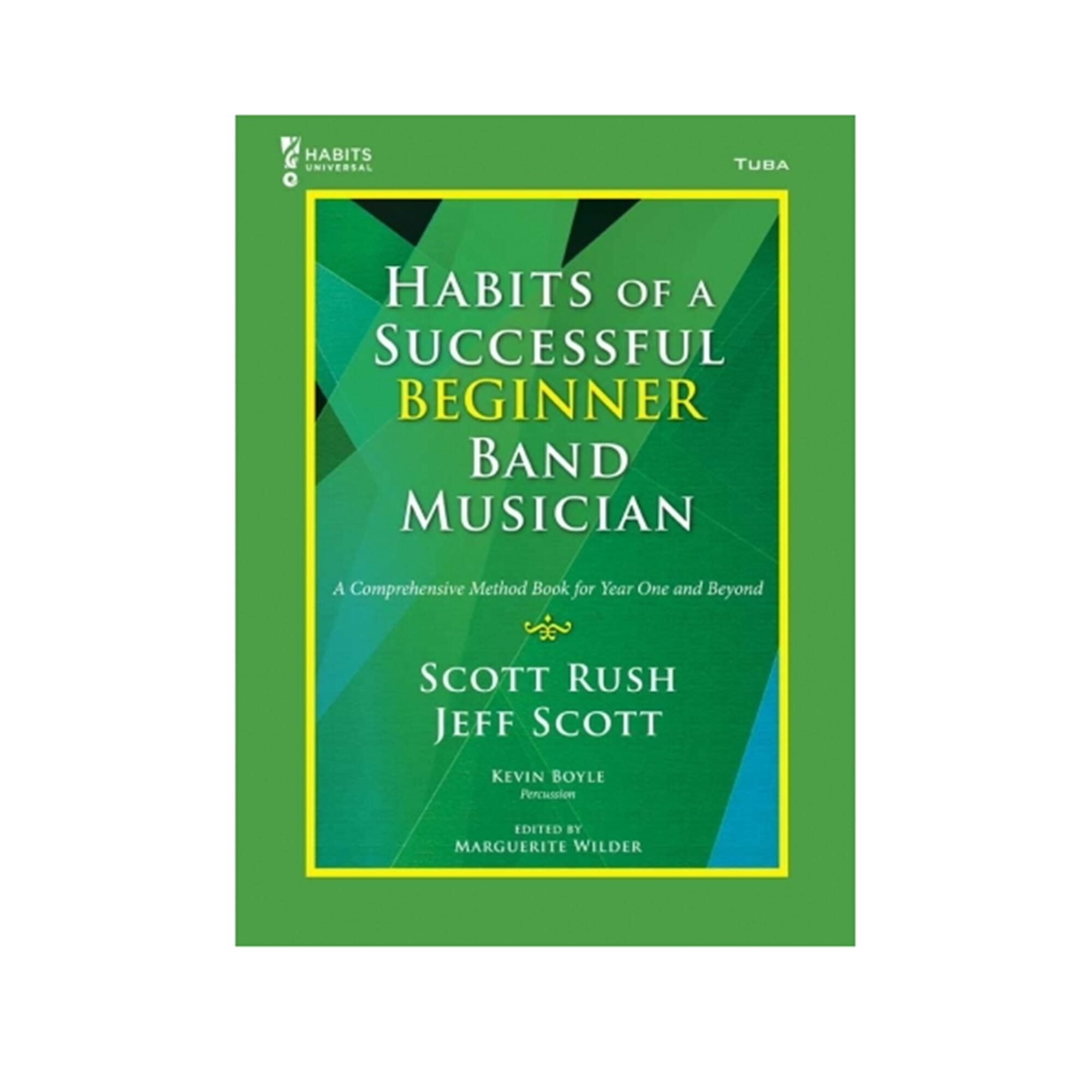 Habits of a Successful Beginner Band Musician - Tuba