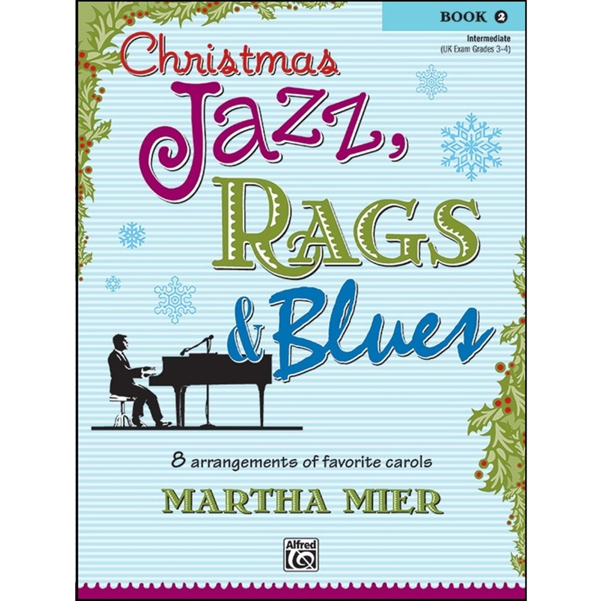 Christmas Jazz, Rags & Blues - Martha Mier - Book 2