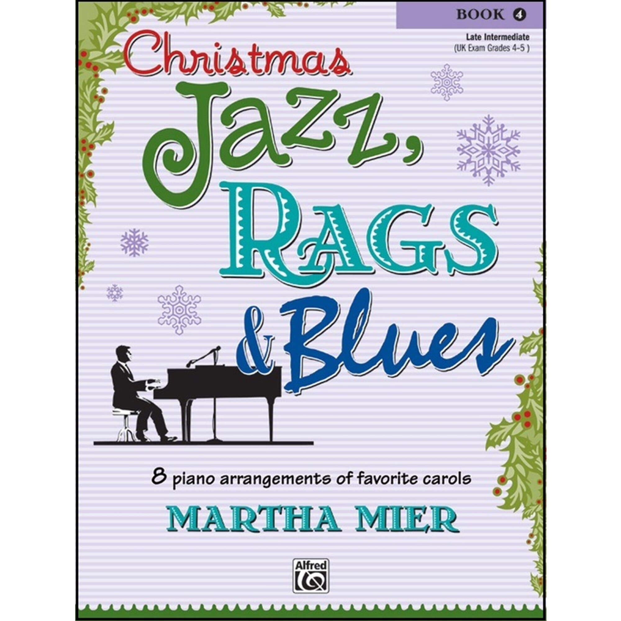 Christmas Jazz, Rags & Blues - Martha Mier - Book 4
