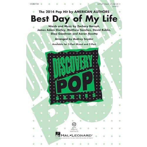 Best Day of My Life 3 Part Mixed