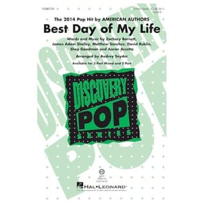 Best Day of My Life 3 Part Mixed