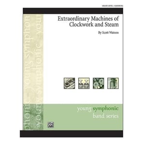 Extraordinary Machines of Clockwork and Steam - Scott Watson