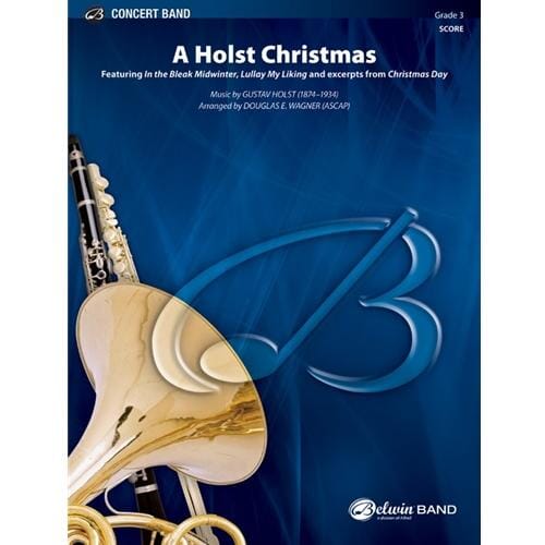A Holst Christmas by Gustav Holst arr. Douglas E. Wagner
