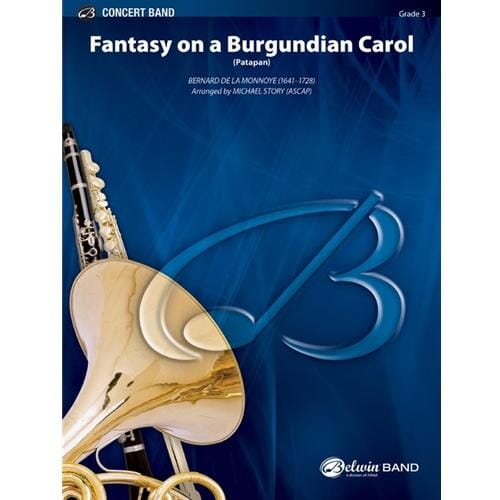Fantasy on a Burgundian Carol by Bernard de la Monnoy arr. Michael Story