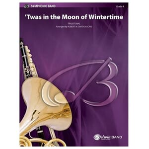'Twas in the Moon of Wintertime arr. Robert W. Smith