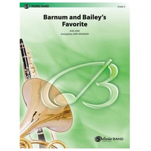 Barnum and Bailey's Favorite by Karl King arr. Jerry Brubaker