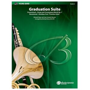 Graduation Suite (Processional: Pomp and Circumstance March No.1 / Recessional) by Elgar and Mouret arr. Michael Story
