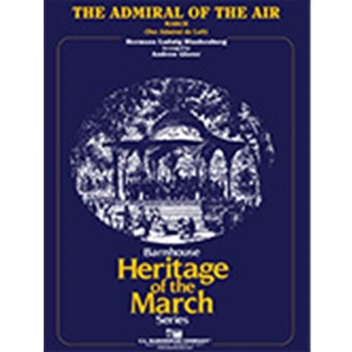 The Admiral of the Air by Hermann L. Blankenburg arr.Andrew Glover