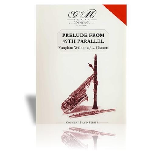 Prelude from 49th Parallel by Ralph Vaughn Williams arr. Leroy Osmon