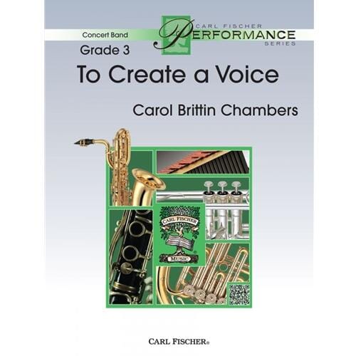 To Create a Voice by Carol Brittin Chambers