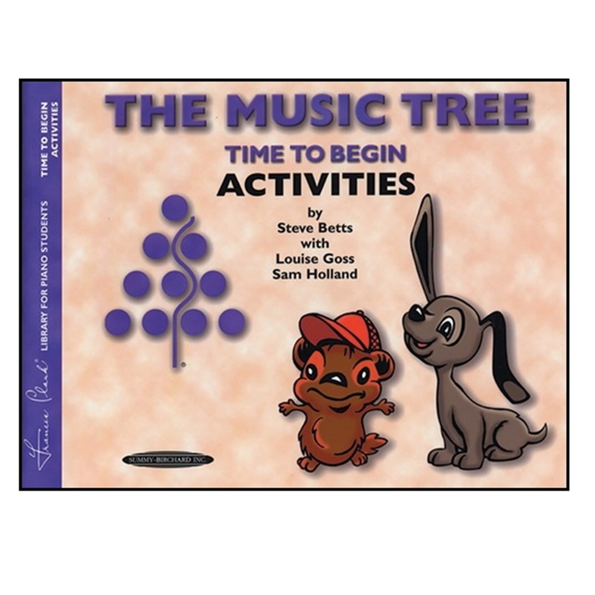 The Music Tree: Activities Book, Time to Begin