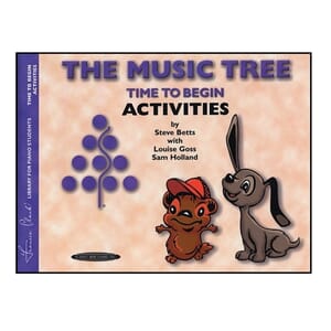 The Music Tree: Activities Book, Time to Begin