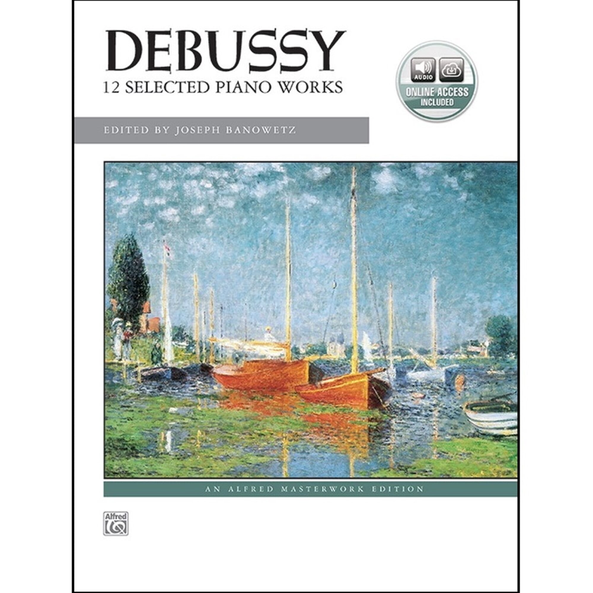 Debussy: 12 Selected Piano Works