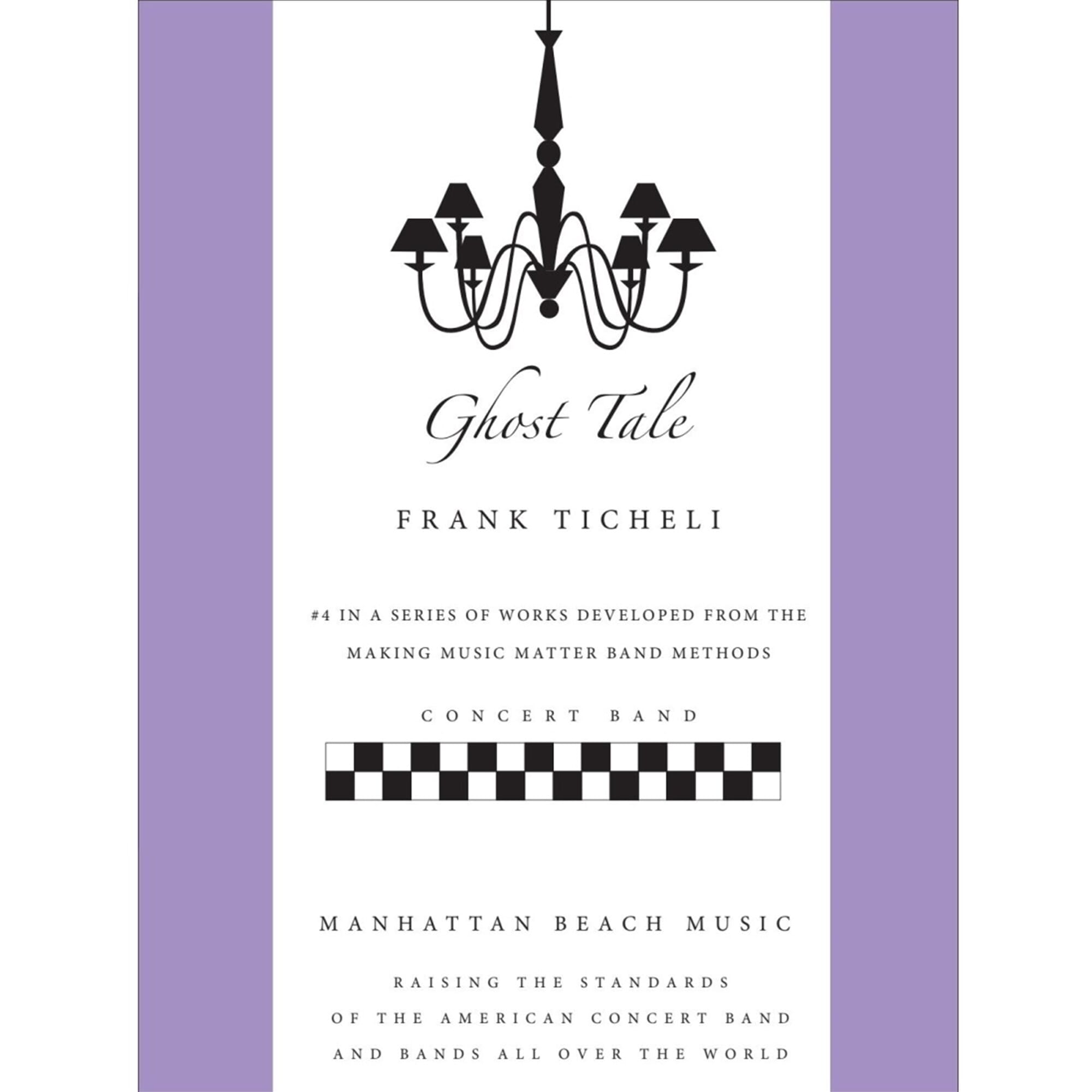 Ghost Tale - Ticheli - Concert Band