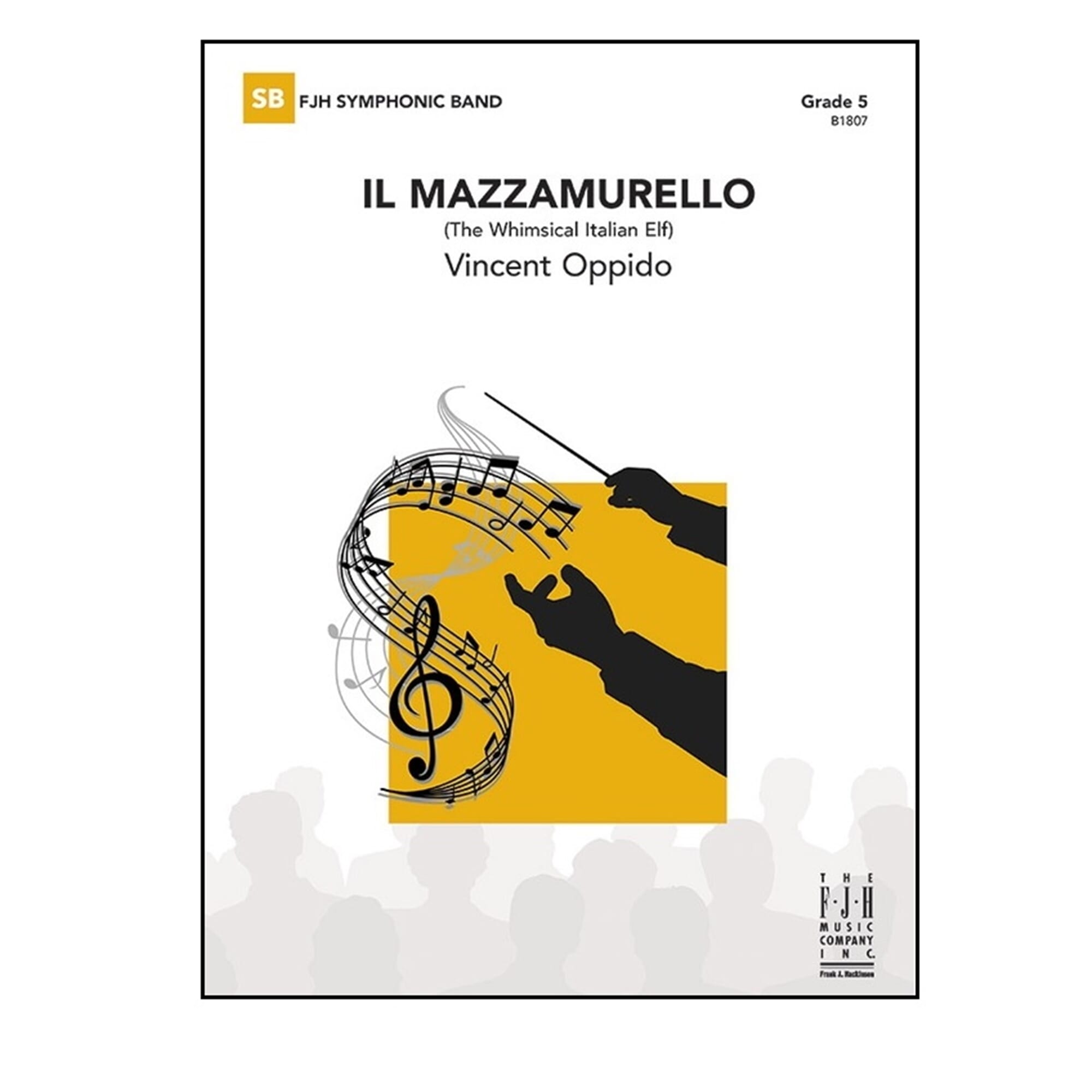 Il Mazzamurello -Vincent Oppido - Concert Band