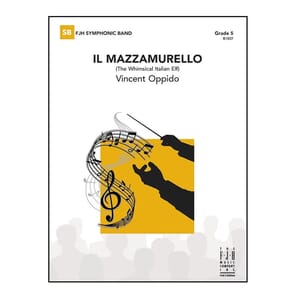 Il Mazzamurello -Vincent Oppido - Concert Band