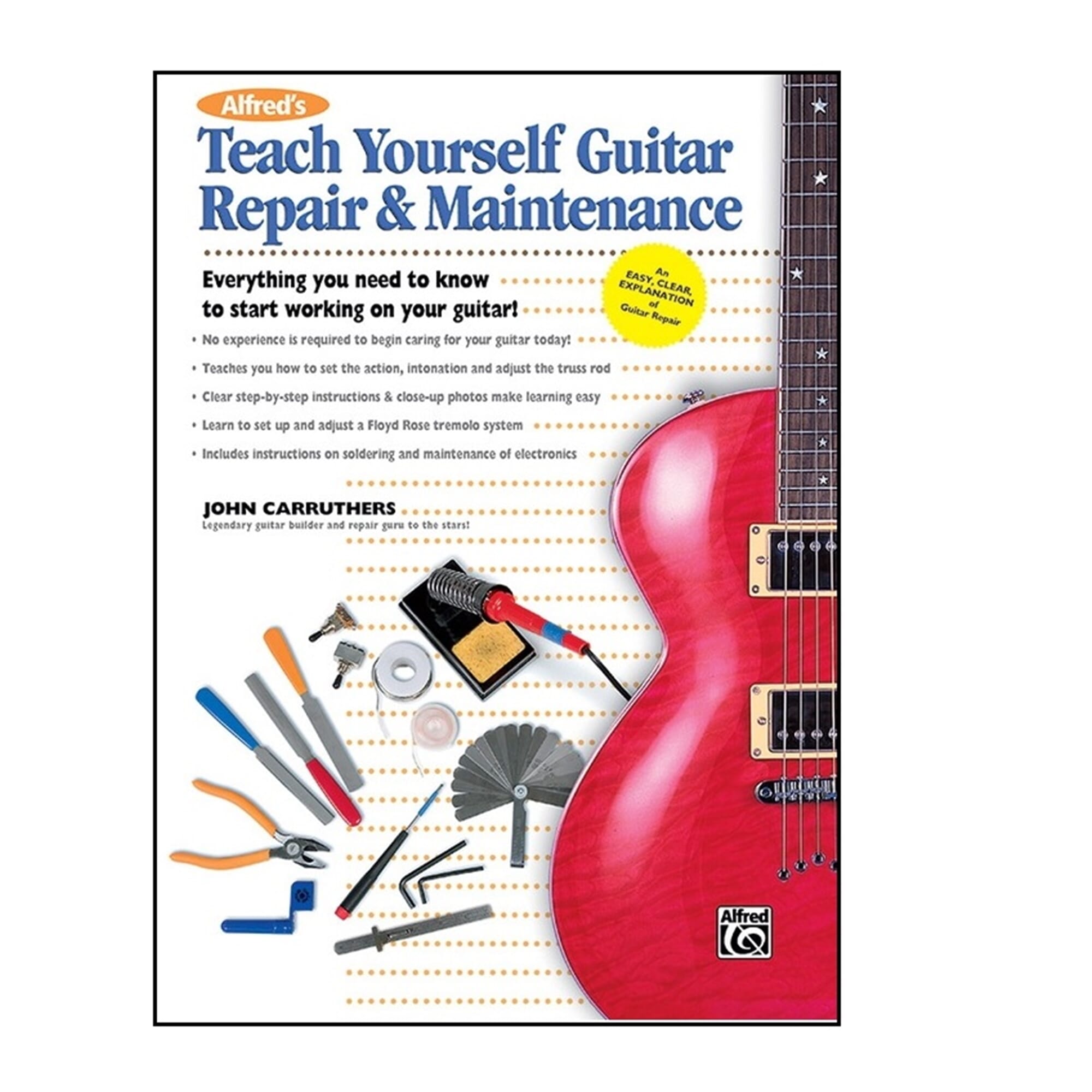 Alfred's Teach Yourself Guitar Repair & Maintenance