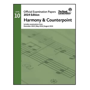 RCM 2024 Official Examination Papers - Level 10 Harmony & Counterpoint
