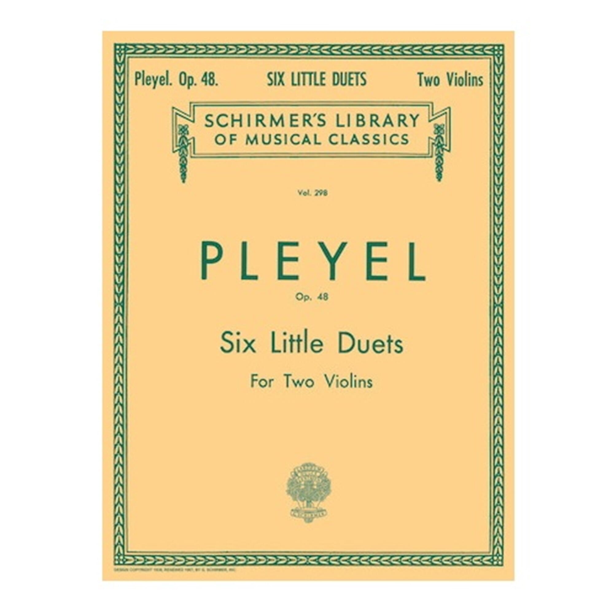 Pleyel Six Little Duets for Two Violins, Op. 48 (Schirmer)