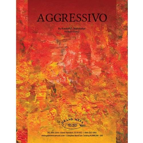 Aggressivo by Randall D. Standridge
