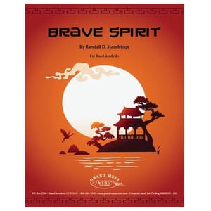 Brave Spirit by Randall D. Standridge
